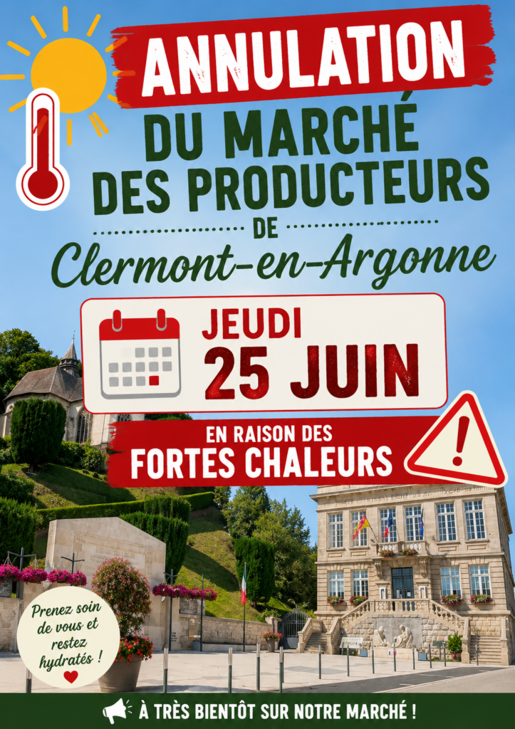 canicule annulation marché producteurs 25 06 26